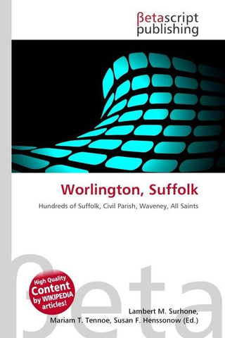 Worlington, Suffolk
