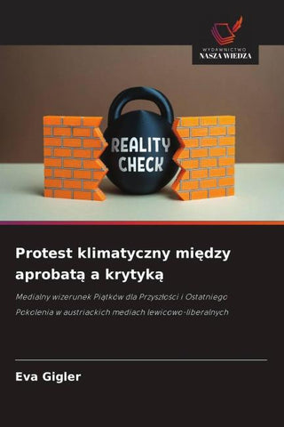 Protest klimatyczny mi¿dzy aprobat¿ a krytyk¿