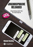 Jugendsprache Reloaded