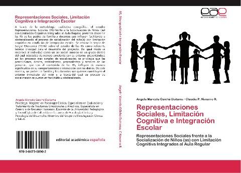 Representaciones Sociales, Limitación Cognitiva e Integración Escolar