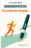 Abnehmspritzen