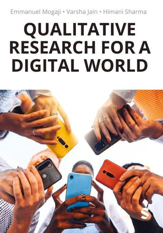 Qualitative Research for a Digital World