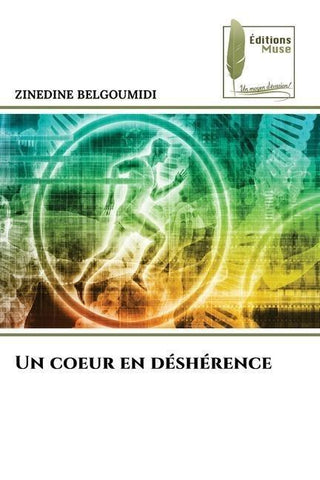 Un coeur en déshérence