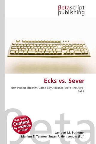Ecks vs. Sever