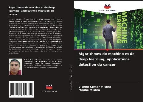 Algorithmes de machine et de deep learning, applications détection du cancer