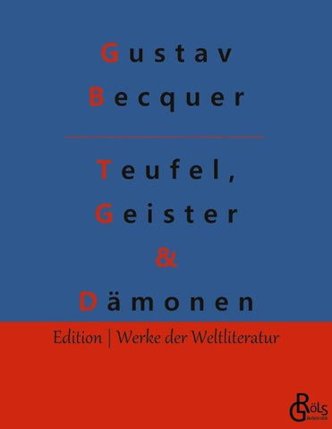 Teufel, Geister & Dämonen