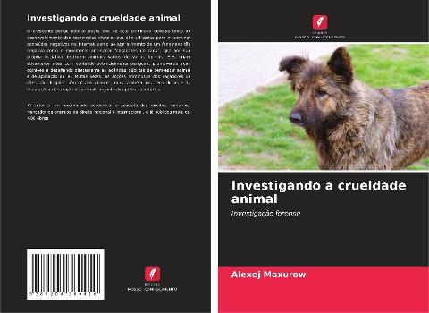 Investigando a crueldade animal