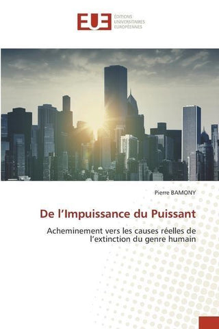 De l'Impuissance du Puissant