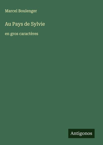 Au Pays de Sylvie