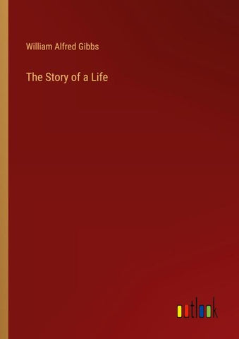 The Story of a Life