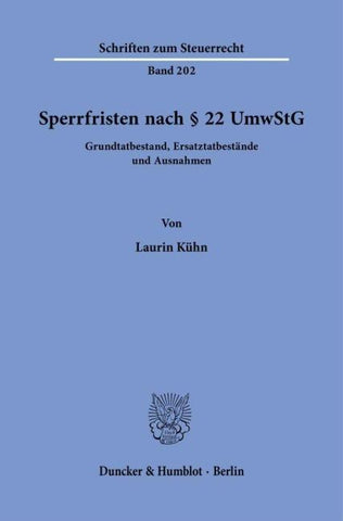 Sperrfristen nach § 22 UmwStG
