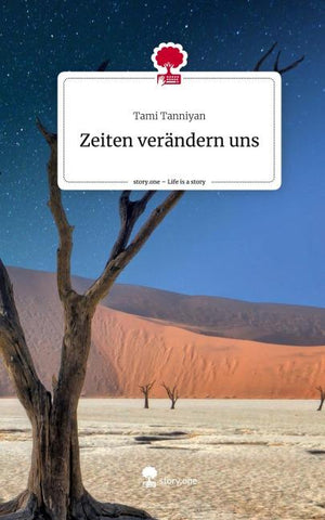 Zeiten verändern uns. Life is a Story - story.one