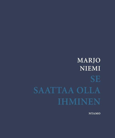 Se saattaa olla ihminen