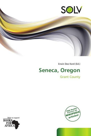 Seneca, Oregon