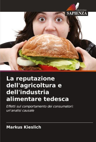 La reputazione dell'agricoltura e dell'industria alimentare tedesca