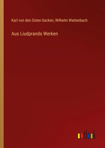 Aus Liudprands Werken
