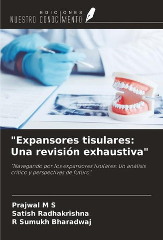 "Expansores tisulares: Una revisión exhaustiva"