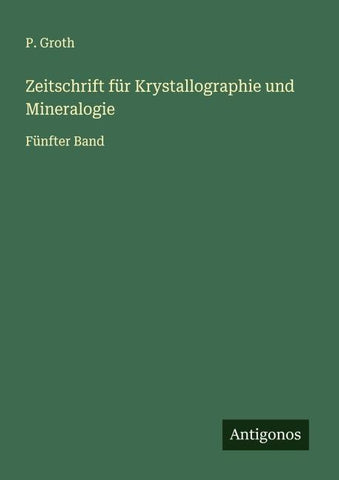 Zeitschrift für Krystallographie und Mineralogie