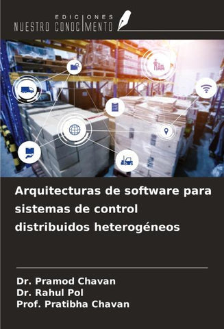 Arquitecturas de software para sistemas de control distribuidos heterogéneos