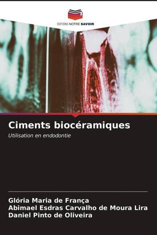 Ciments biocéramiques