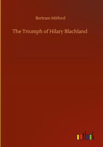 The Triumph of Hilary Blachland