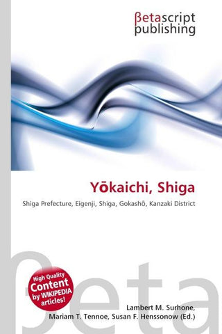 Y¿kaichi, Shiga