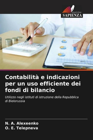 Contabilità e indicazioni per un uso efficiente dei fondi di bilancio