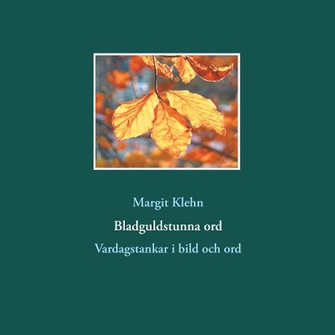 Bladguldstunna ord