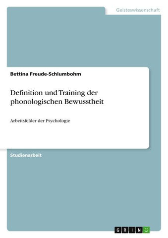 Definition und Training der phonologischen Bewusstheit