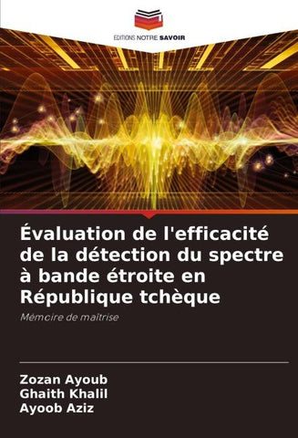 Évaluation de l'efficacité de la détection du spectre à bande étroite en République tchèque