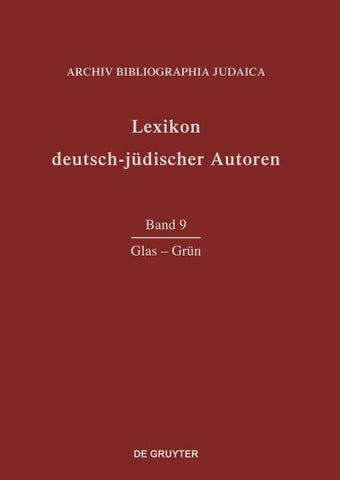 Lexikon deutsch-jüdischer Autoren / Glas-Grün