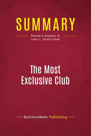 Summary: The Most Exclusive Club