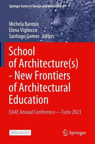 School of Architecture(s) - New Frontiers of Architectural Education