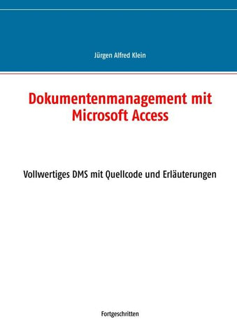 Dokumentenmanagement mit Microsoft Access