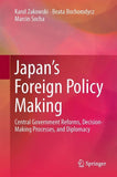 Japan’s Foreign Policy Making