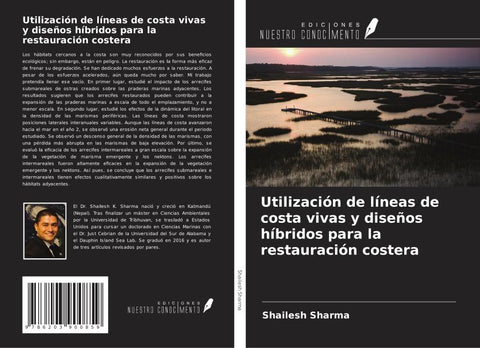 Utilización de líneas de costa vivas y diseños híbridos para la restauración costera
