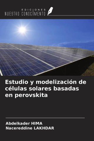 Estudio y modelización de células solares basadas en perovskita