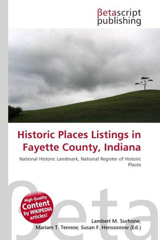 Historic Places Listings in Fayette County, Indiana