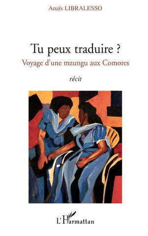 Tu peux traduire ?