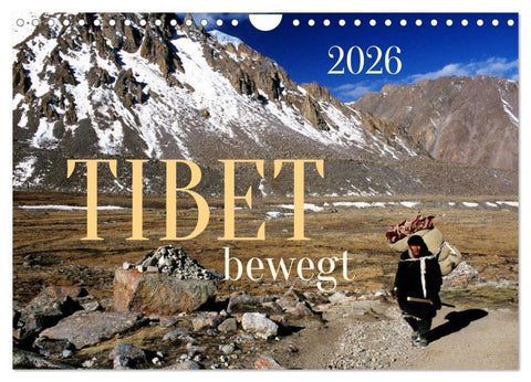 Tibet bewegt (Wandkalender 2026 DIN A4 quer), CALVENDO Monatskalender