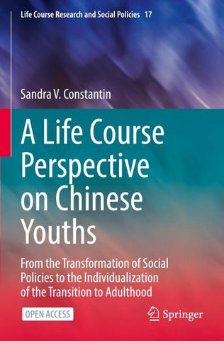 A Life Course Perspective on Chinese Youths