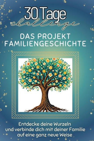 Das Projekt Familiengeschichte