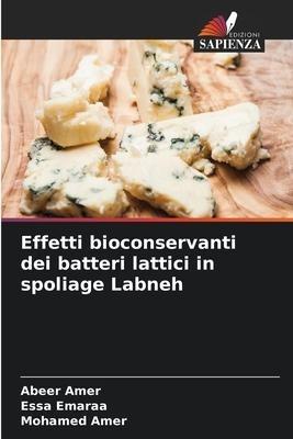 Effetti bioconservanti dei batteri lattici in spoliage Labneh