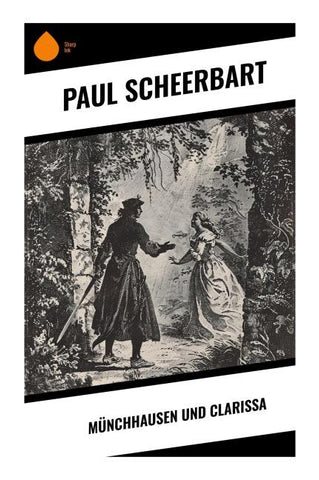 Münchhausen und Clarissa