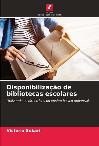 Disponibilização de bibliotecas escolares