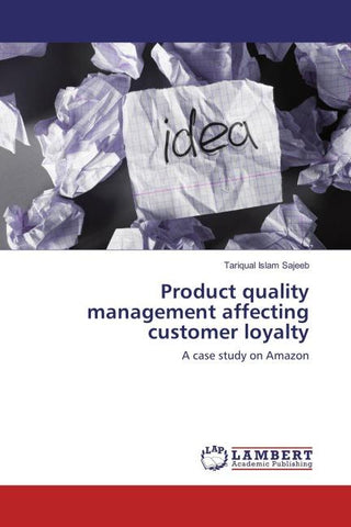 Product quality management affecting customer loyalty