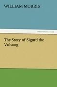 The Story of Sigurd the Volsung