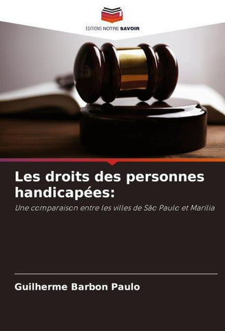 Les droits des personnes handicapées: