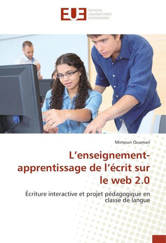 L'enseignement-apprentissage de l'écrit sur le web 2.0