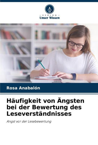 Häufigkeit von Ängsten bei der Bewertung des Leseverständnisses